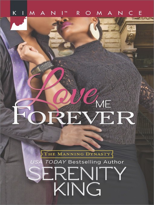 Title details for Love Me Forever by Serenity King - Available